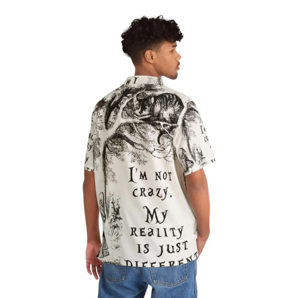 "I'm Not Crazy" Alice in Wonderland Hawaiian Shirt